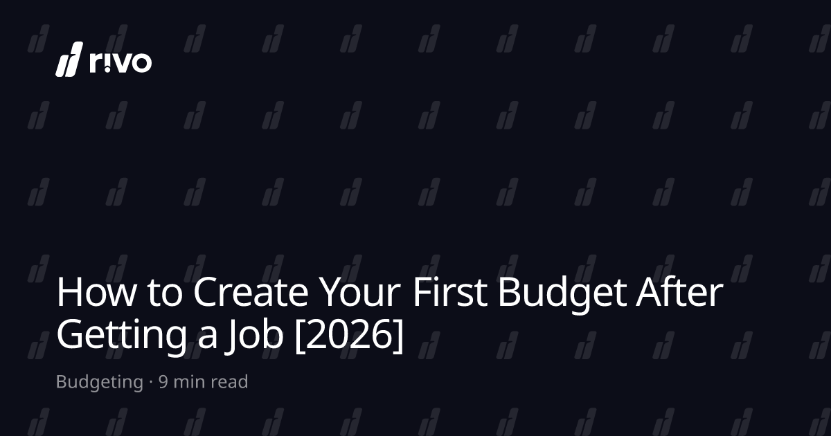 How to Create Your First Budget After Getting a Job [2026] | Rivo India